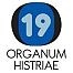 19. Organum Histriae